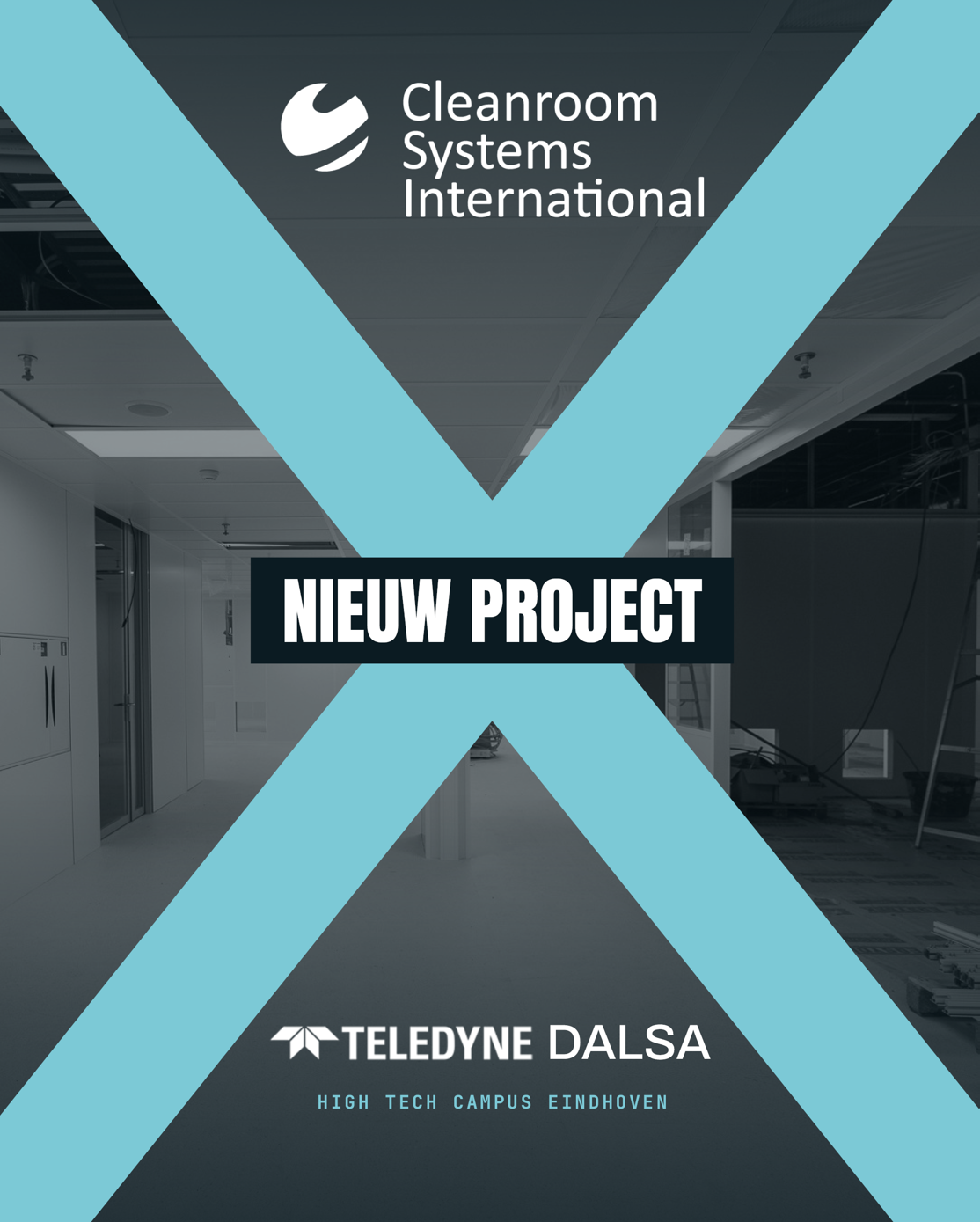 Cleanroomproject Teledyne DALSA Eindhoven